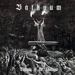 Bathyum : Rituals of the Damned